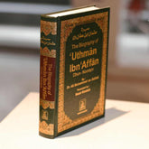 Biography Of Usman Ibn Affan (R.A)- Al Thaqafah Books